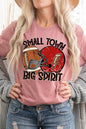 Small Town Big Spirit Football Tee